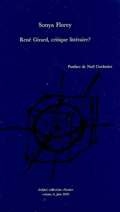 René Girard, critique littéraire ?