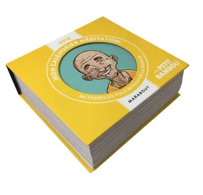 Mon calendrier méditation 2018 : 365 exercices pour retrouver la sérénité