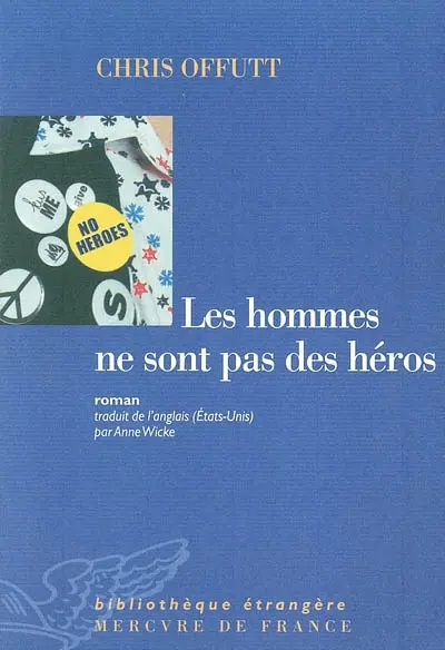 Les hommes ne sont pas des héros