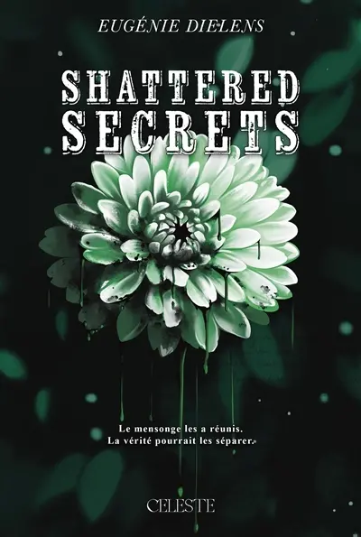 Shattered iced. Vol. 3. Shattered secrets