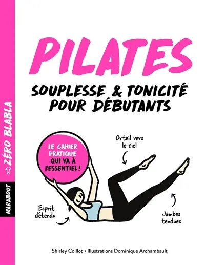 Pilates : zéro blabla