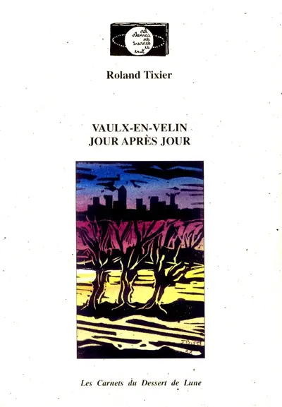 Vaulx-en-Velin jour après jour