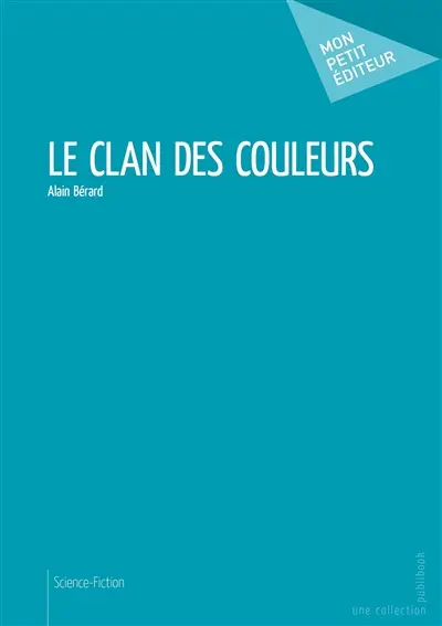 Le clan des couleurs
