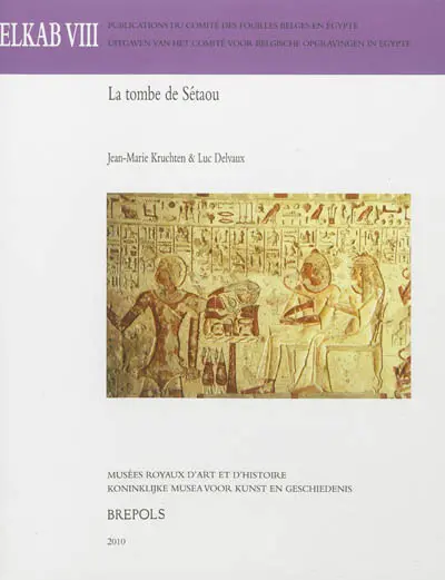 Elkab. Vol. 8. La tombe de Sétaou