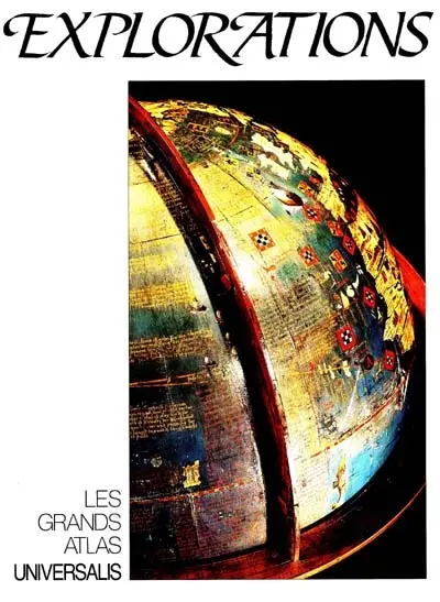 Le Grand atlas Universalis des explorations