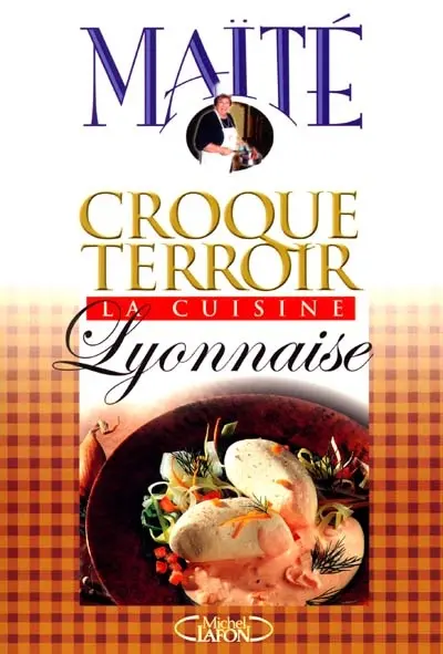 La cuisine lyonnaise