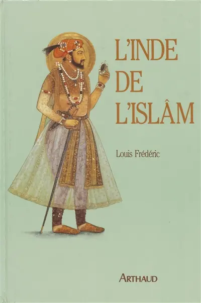 L'Inde de l'islam