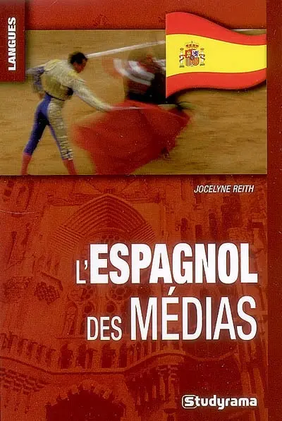 L'espagnol des médias