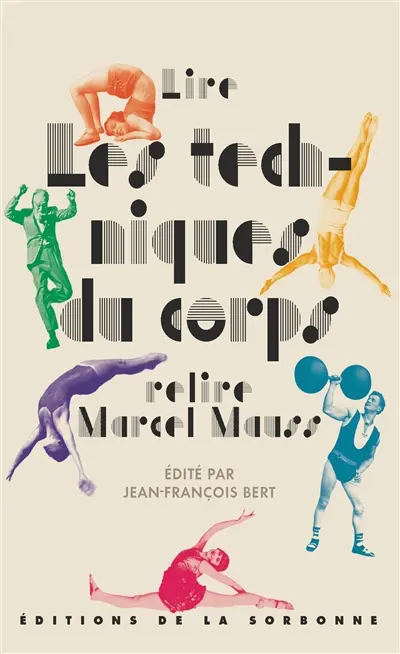 Lire Les techniques du corps : relire Marcel Mauss