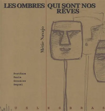 Les ombres qui sont nos rêves