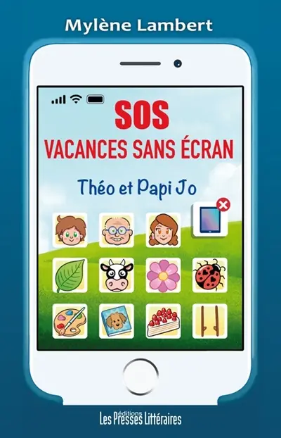 SOS ! Vacances sans écran ! : Théo et Papi Jo