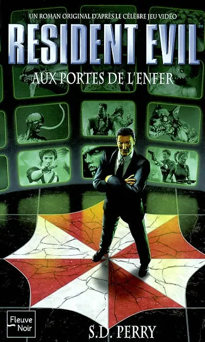 Resident evil. Vol. 4. Aux portes de l'enfer