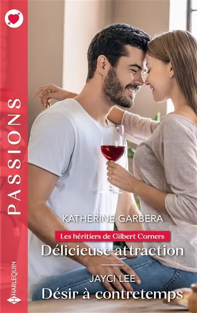 Délicieuse attraction : les héritiers de Gilbert Corners. Désir à contretemps