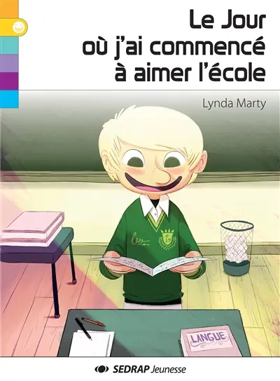 Le jour où j'ai commencé à aimer l'école