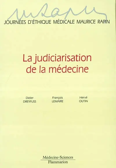 La judiciarisation de la médecine
