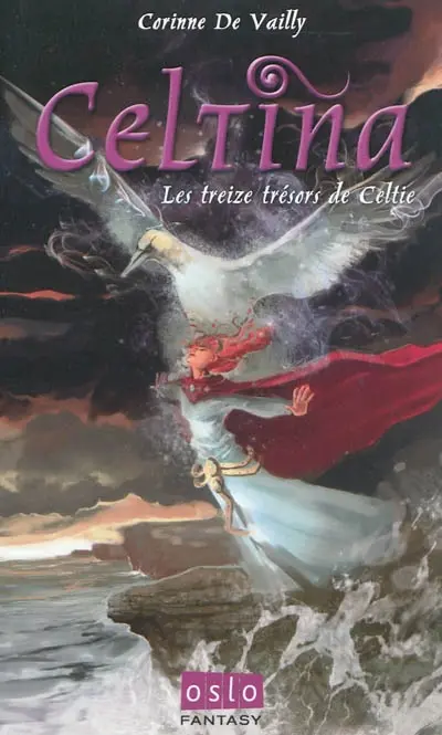 Celtina. Vol. 2. Les treize trésors de Celtie