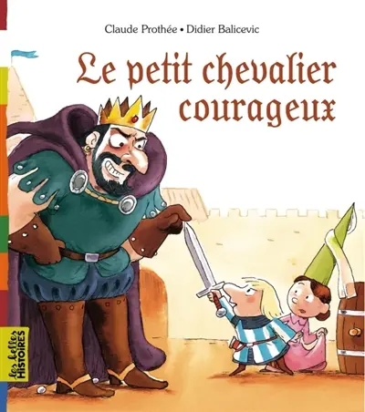 Le petit chevalier courageux