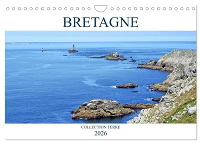Collection Terre BRETAGNE (Calendrier mural 2026 DIN A4 vertical), CALVENDO calendrier mensuel : Paysages sur les côtes bretonnes