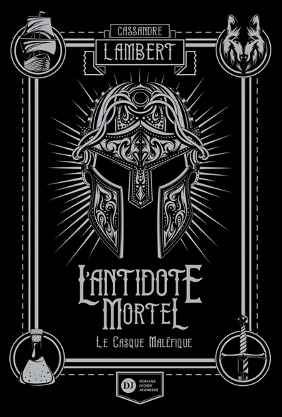 L'antidote mortel : afin que justice soit rendue. Vol. 2. Le casque maléfique