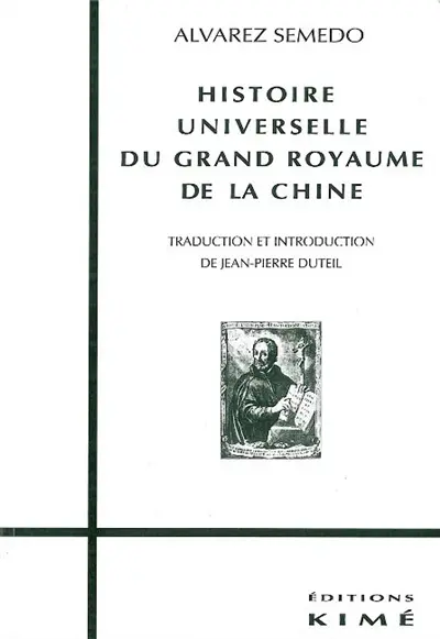 L'histoire universelle du grand royaume de Chine