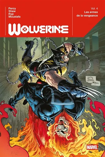 Wolverine. Vol. 4. Les armes de la vengeance