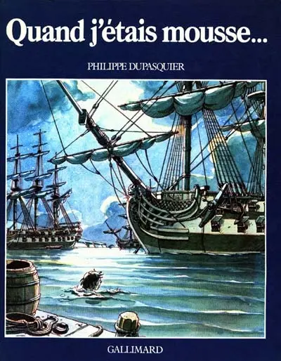 Quand j'étais mousse...