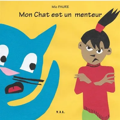 Mon chat est un menteur