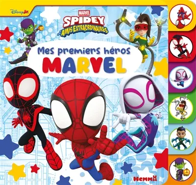 Spidey et ses amis extraordinaires : mes premiers héros Marvel