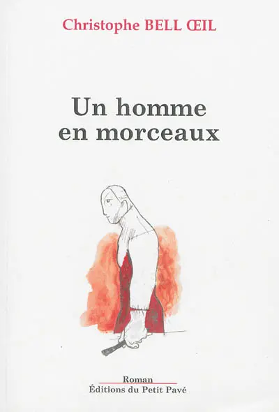 Un homme en morceaux