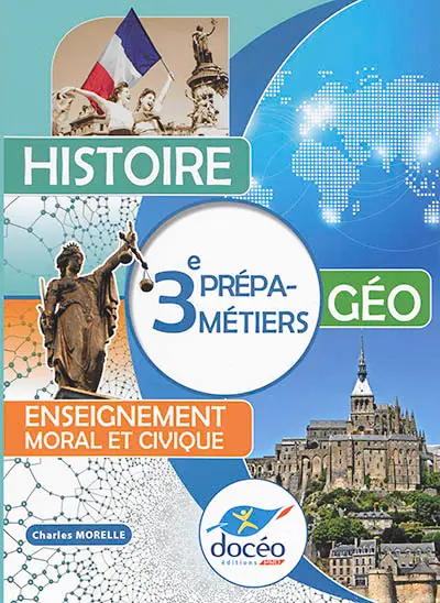 Histoire géo, enseignement moral et civique, 3e prépa-métiers