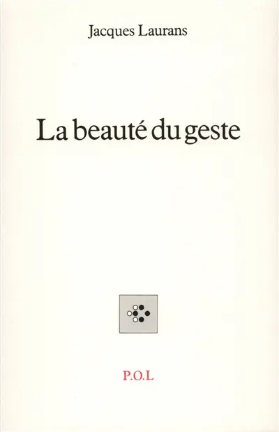 La Beauté du geste