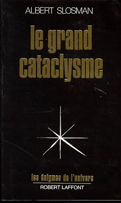 Le Grand Cataclysme : en ces temps-là vivaient Isis et Osiris