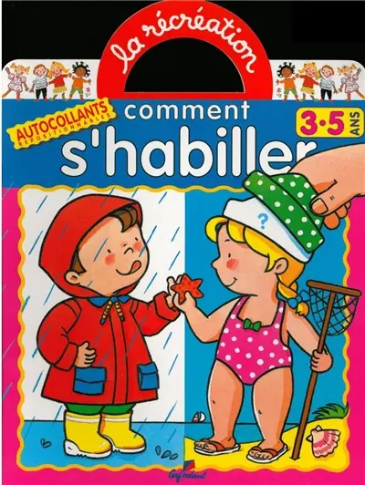 Comment s'habiller, 3-5 ans : gommettes repositionnables