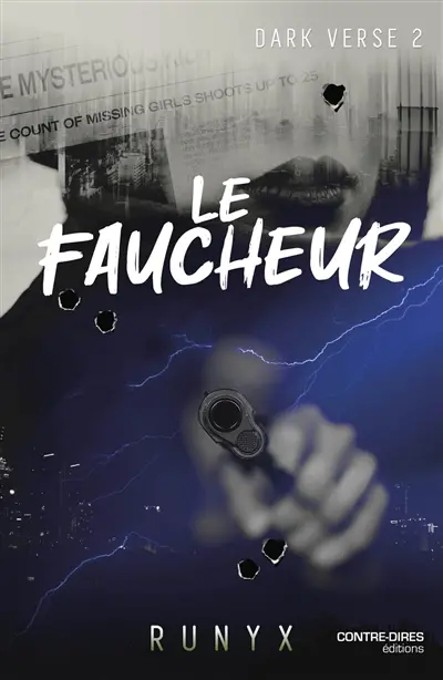 Dark verse. Vol. 2. Le faucheur