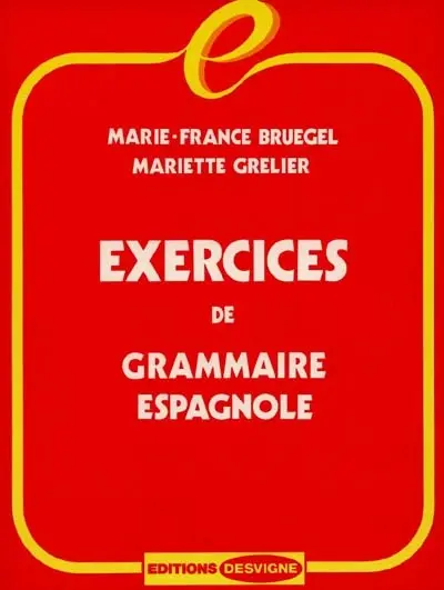 Exercices de grammaire espagnole