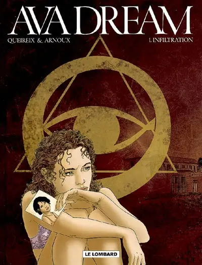 Ava dream. Vol. 1. Infiltration