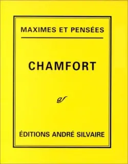 Maximes et pensées