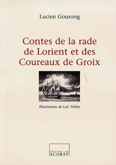 Contes de la rade de Lorient et des Coureaux de Groix