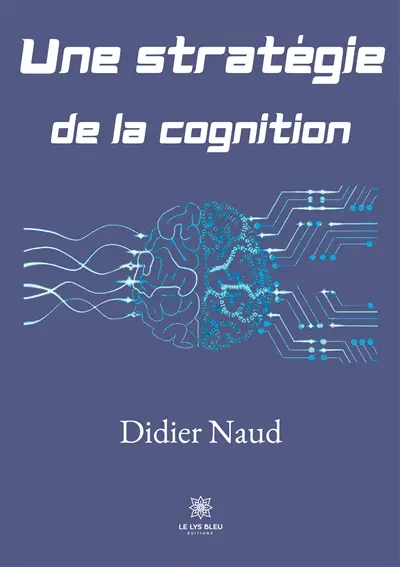Une stratégie de la cognition