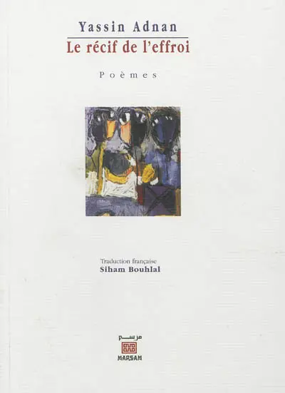 Le récif de l'effroi : poèmes