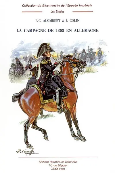 La campagne de 1805 en Allemagne. Vol. 3