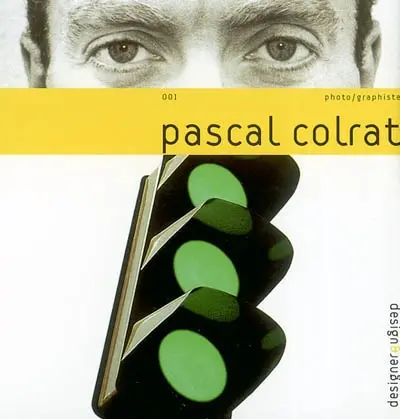 Pascal Colrat : photo-graphiste