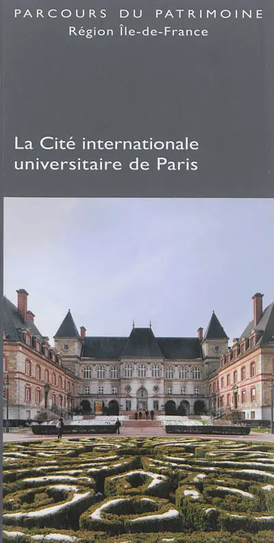 La Cité internationale universitaire de Paris
