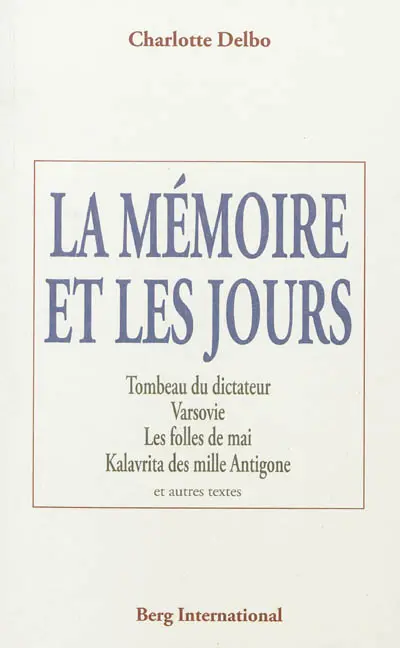 La mémoire et les jours