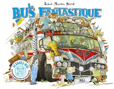 Le bus fantastique (ou comment nous sommes allés de A à B)