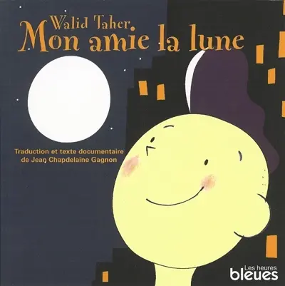 Mon amie la lune