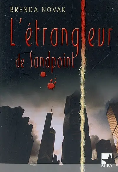 L'étrangleur de Sandpoint