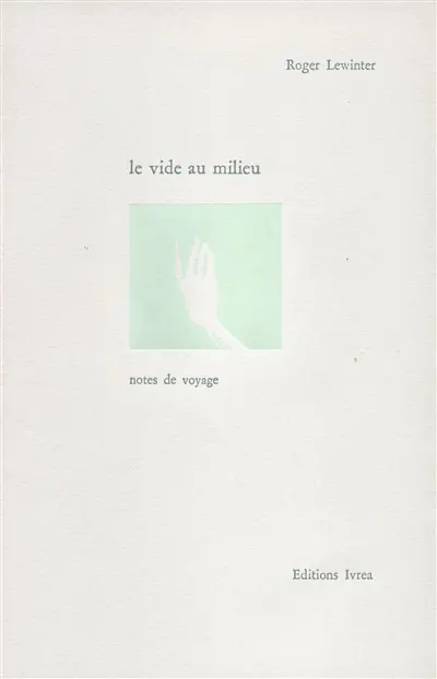 Le vide au milieu