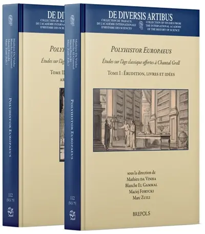 Polyhistor Europaeus : études sur l'âge classique offertes à Chantal Grell