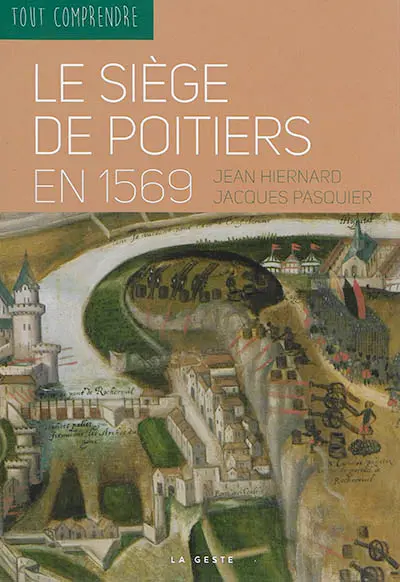 Le siège de Poitiers en 1569